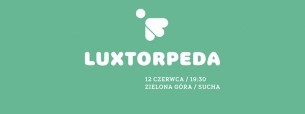 Bilety na Luxtorpeda – Koncert – Lubuski Festiwal Wolontariatu