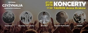 Koncert Strachy Na Lachy - Kraków - CZYŻYNALIA 2016 - 07-05-2016