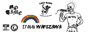 Koncert 27.06.16, Warszawa - No Time (US), Lazy Class, Limp Blitzkrieg - 27-06-2016
