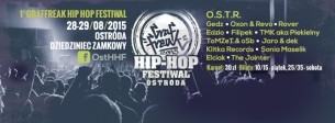 Bilety na O.S.T.R. x Rover x Oxon  & Revo x Gedz  x TMK aka Piekielny x Edzio x Filipek - Graffreak Hip Hop Festiwal Ostróda 2015