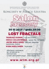 Koncert Salon Jazzowy w Pałacu Szustra: Lost Fractals w Warszawie - 19-09-2015