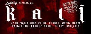 KALI Koncert Premierowy KRIME STORY - 22.04 BILETY WYPRZEDANE! w Krakowie - 22-04-2016