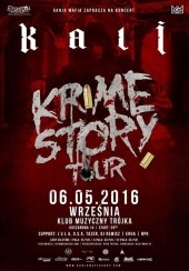 Koncert Kali Krime Story x Września klub Trójka - 06-05-2016