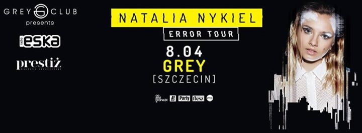 Natalia Nykiel W Szczecinie 08 04 2016 Error a tram knows better where the time turns and the shortest night lasts longer. koncertomania