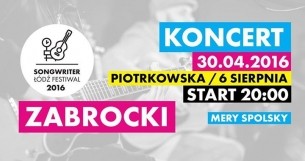 Bilety na Songwriter Łódź Festival | ZABROCKI + MERY SPOLSKY