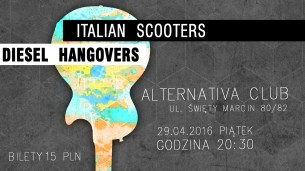 Koncert ITALIAN SCOOTERS + DIESEL HANGOVERS w Poznaniu - 29-04-2016