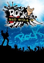 Koncert ROCK nad WISŁĄ - Be Lazy, Phoenix Croon, Navigator w Warszawie - 13-05-2016