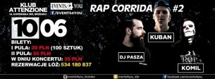 Koncert Kuban // DJPasza // Komil // Rap Corrida #2 // Attenzione Brzesko // 10.06 - 10-06-2016