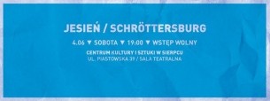 SIERPECKIE KONCERTY: Jesień / Schröttersburg w Sierpcu - 04-06-2016