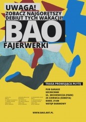 Koncert Zobacz BAO Fajerwerki w Szczecinku - 25-06-2016
