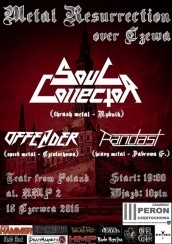 Koncert METAL RESURRECTION OVER CZEWA: Soul Collector, Offender i Randast w TFP w Częstochowie - 18-06-2016
