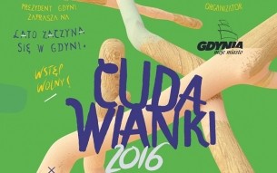 Koncert Lato zaczyna się w Gdyni: Cudawianki 2016 | 25 czerwca - 25-06-2016