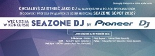 Koncert SeaZone DJ by Pioneer DJ w Sopocie - 09-06-2016
