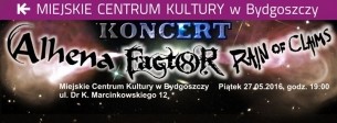 FACTOR 8, ALHENA, RAIN OF CLAIMS - Koncert w MCK w Bydgoszczy - 27-05-2016