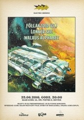 Koncert Electric Herring: Föllakzoid (CL), Lonker See, Walrus Alphabet w Gdyni - 25-06-2016