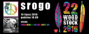 Koncert SROGO na 22 Przystanku Woodstock - Pokojowa Wioska Kryszny w Kostrzynie nad Odrą - 14-07-2016