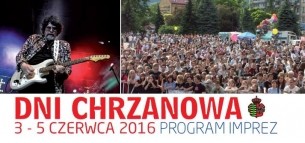 Koncert Dni Chrzanowa 2016 w Chrzanowie - 03-06-2016
