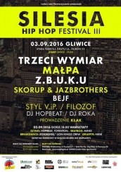 Bilety na Silesia Hip Hop Festival 3 / Trzeci Wymiar Małpa ZBUKU Skorup & Jazbrothers Bejf Styl ViP, Filozof dj Hopbeat