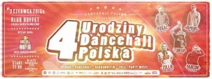 Koncert 4 Urodziny Dancehall Polska | Dancehall Mafia & Tun Up Sound & Rogal Salut! & Hopkins & Zilla & Yabcok Selectah w Gdańsku - 03-06-2016