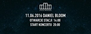 Koncert Rozpoczęcie sezonu x Daniel Bloom w Warszawie - 11-06-2016
