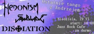 Koncert SAWBLADE, Hedonism, Disolation w Krakowie - 19-06-2016