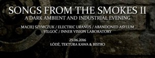 Koncert Songs From The Smokes II w Łodzi - 25-06-2016