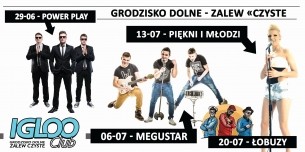 Koncert Otwarcie imprezowego sezonu letniego IGLOO w Grodzisku Dolnym - 29-06-2016
