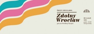 Koncert Zdolny Wrocław gra na Wielkiej Wyspie - 16-06-2016