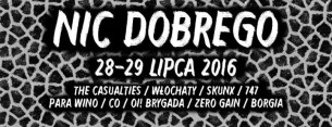 Koncert Nic Dobrego: The Casualties, Włochaty (28-29.07.16) w Gdyni - 28-07-2016