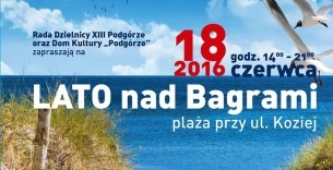 Koncert Lato nad Bagrami w Krakowie - 18-06-2016