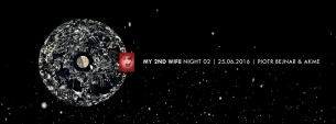 Koncert MY 2ND WIFE Night #02 w Warszawie - 25-06-2016