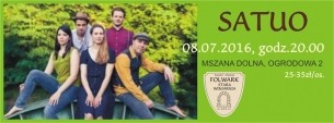 08.07.2016, g.20.00 Koncert: Satuo w Mszanie Dolnej - 08-07-2016
