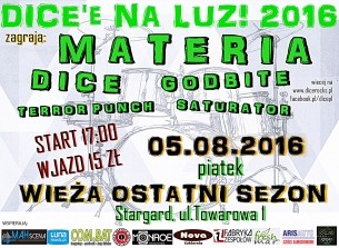 Koncert Dice'e Na Luz! 2016 w Stargardzie - 05-08-2016