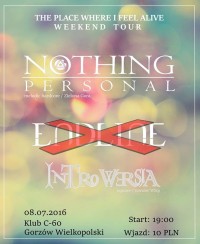 Koncert Nothing Personal + Introwersja / Gorzów Wlkp / Klub C-60 / 08.07 w Gorzowie Wielkopolskim - 09-07-2016
