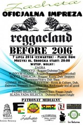 Koncert Before Reggaeland 2016 w Płocku - 07-07-2016