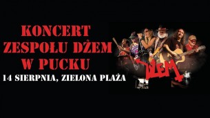Koncert zespołu DŻEM w Pucku - 14-08-2016