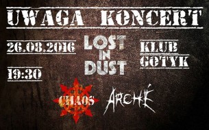 Koncert 2. urodziny Lost in Dust w klubie Gotyk w Bytomiu - 26-08-2016