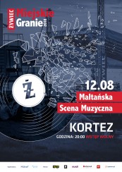 Koncert Kortez - Żywiec Miejskie Granie 2016 w Poznaniu - 12-08-2016