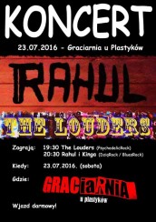 Koncert - Rahul i Kinga, The Louders - 23 VII 2016. Graciarnia u Plastyków w Rzeszowie - 23-07-2016