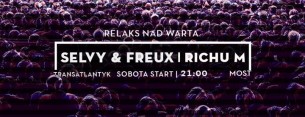 Koncert Selvy, Freux & Richu M | Relaks nad Wartą w Poznaniu - 23-07-2016