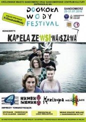Koncert Kapela ze Wsi Warszawa, Cztery Refy, Wolni Ludzie. Hambawenah, Krzikopa w Sandomierzu - 30-07-2016