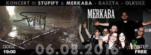 Koncert Stupify & Merkaba! w Olkuszu - 06-08-2016