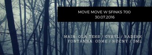Koncert Move Move w Sfinksie! (lista fb free*) w Sopocie - 30-07-2016