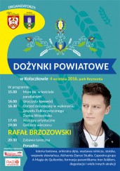 Koncert Rafał Brzozowski na Dożynkach Powiatowych w Kołaczkowie - 04-09-2016