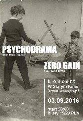 Koncert Zero Gain & Psychodrama / 03.09.16 / W Starym Kinie Poznań - 03-09-2016