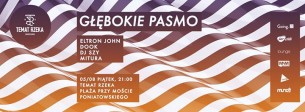 Koncert Głębokie Pasmo pres. Eltron John | Temat Rzeka w Warszawie - 05-08-2016