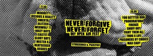 Bilety na NEVER Forgive, NEVER Forget Festiwal / 26-27.08.2016 r