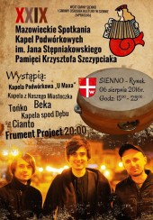 Koncert XXIX Mazowieckie Spotkania Kapel Podwórkowych w Sienno - 06-08-2016