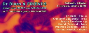 Koncert: Dr Blues & Friends na X urodzinach Sun Makers w Poznaniu - 06-08-2016