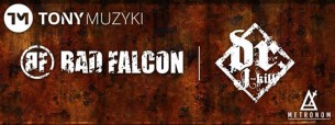 Koncert Tony muzyki / Bad Falcon / Dr. J-Kill w Warszawie - 18-09-2016
